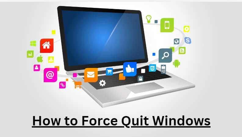 How to Force Quit on Windows